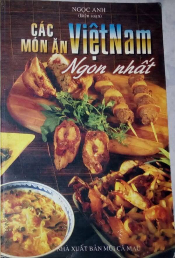 Các Món Ăn Việt Nam Ngon Nhất