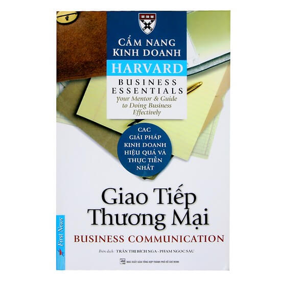 Cẩm Nang Kinh Doanh Harvard: Giao Tiếp Thương Mại