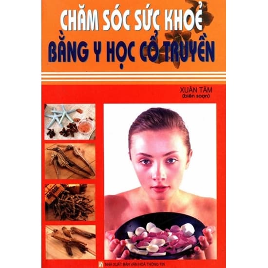 Chăm Sóc Sức Khỏe Bằng Y Học Cổ Truyền
