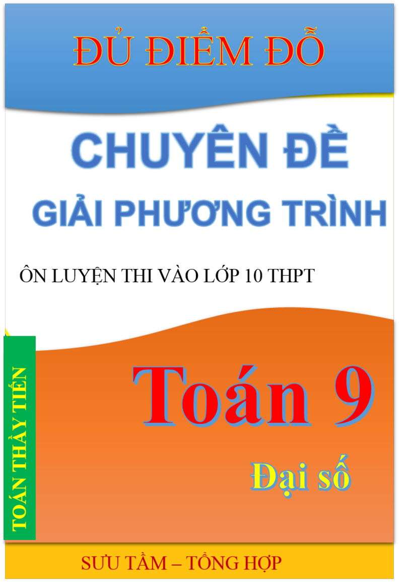 Chuyên Đề Giải Phương Trình Toán 9