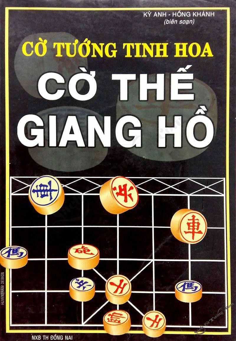 Cờ Tướng Tinh Hoa - Cờ Thế Giang Hồ