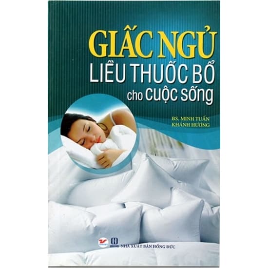 Giấc Ngủ Liều Thuốc Bổ Cho Cuộc Sống