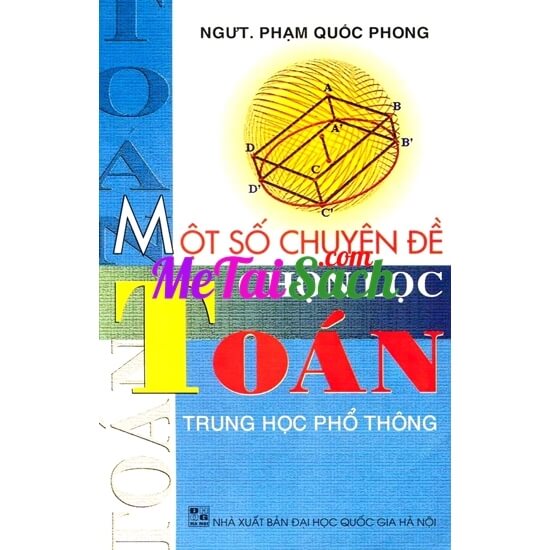 Một Số Chuyên Đề Chọn Lọc Toán THPT