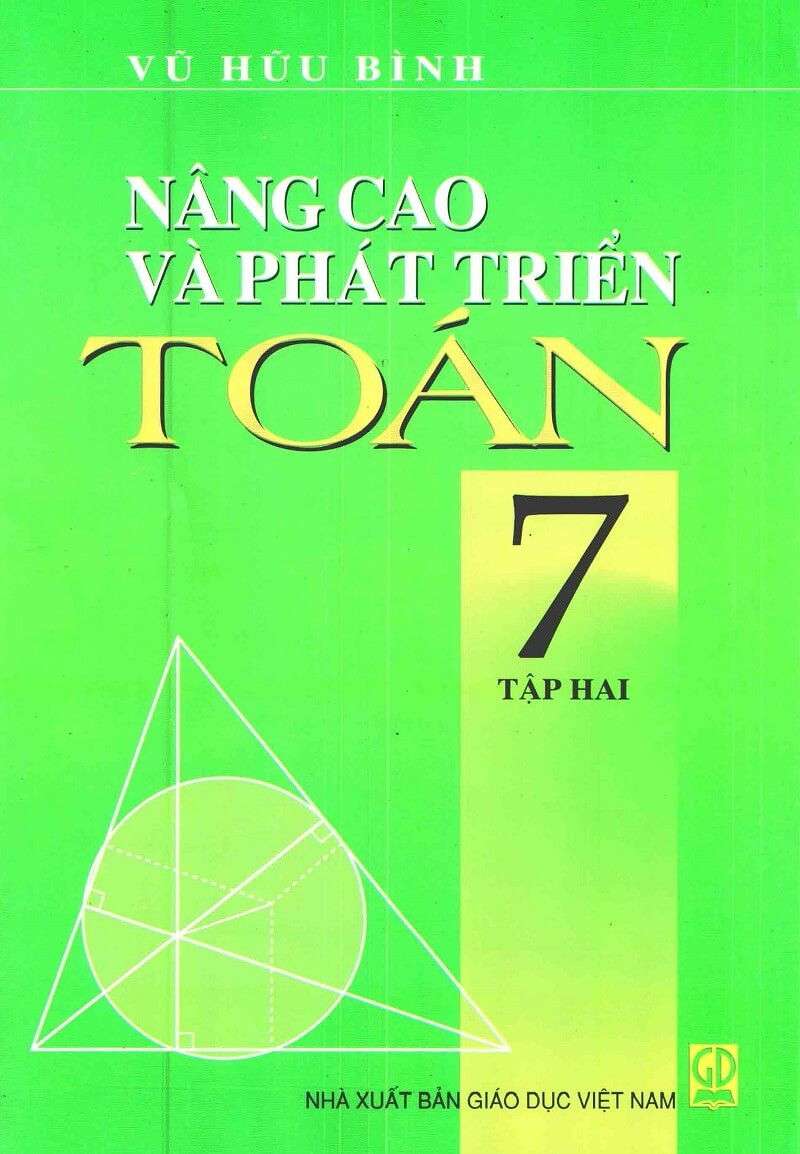 Nâng Cao Và Phát Triển Toán 7 Tập 2 - Vũ Hữu Bình