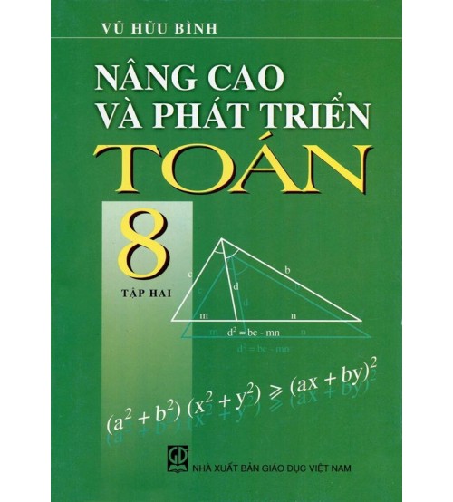Nâng Cao Và Phát Triển Toán 8 Tập 2 - Vũ Hữu Bình