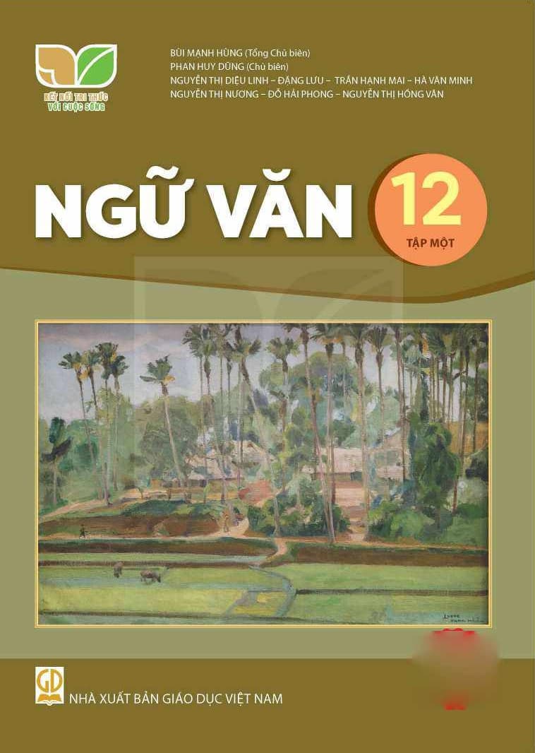 Ngữ Văn 12 Tập 1 - Kết Nối Tri Thức Với Cuộc Sống