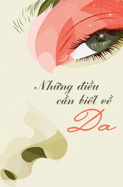 Những Điều Cần Biết Về Da