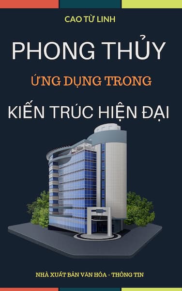 Phong Thủy Ứng Dụng Trong Kiến Trúc Hiện Đại