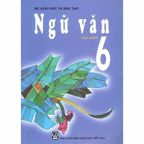 Sách Giáo Khoa Ngữ Văn Lớp 6