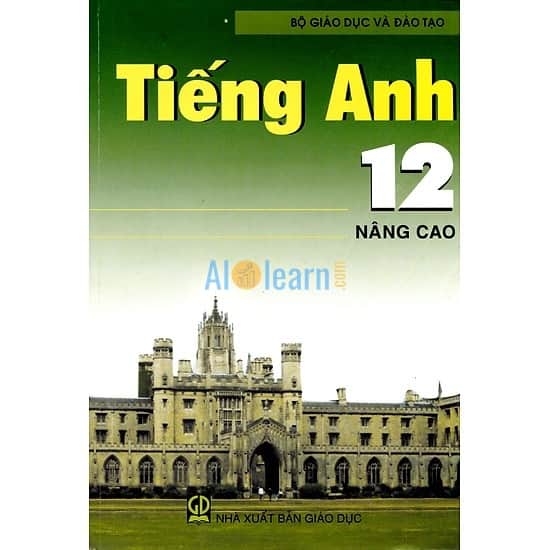 Sách Giáo Khoa Tiếng Anh Lớp 12 Nâng Cao