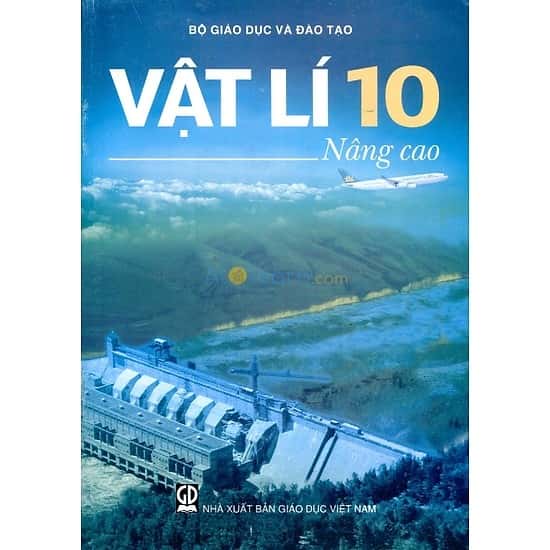 Sách Giáo Khoa Vật Lí Lớp 10 Nâng Cao