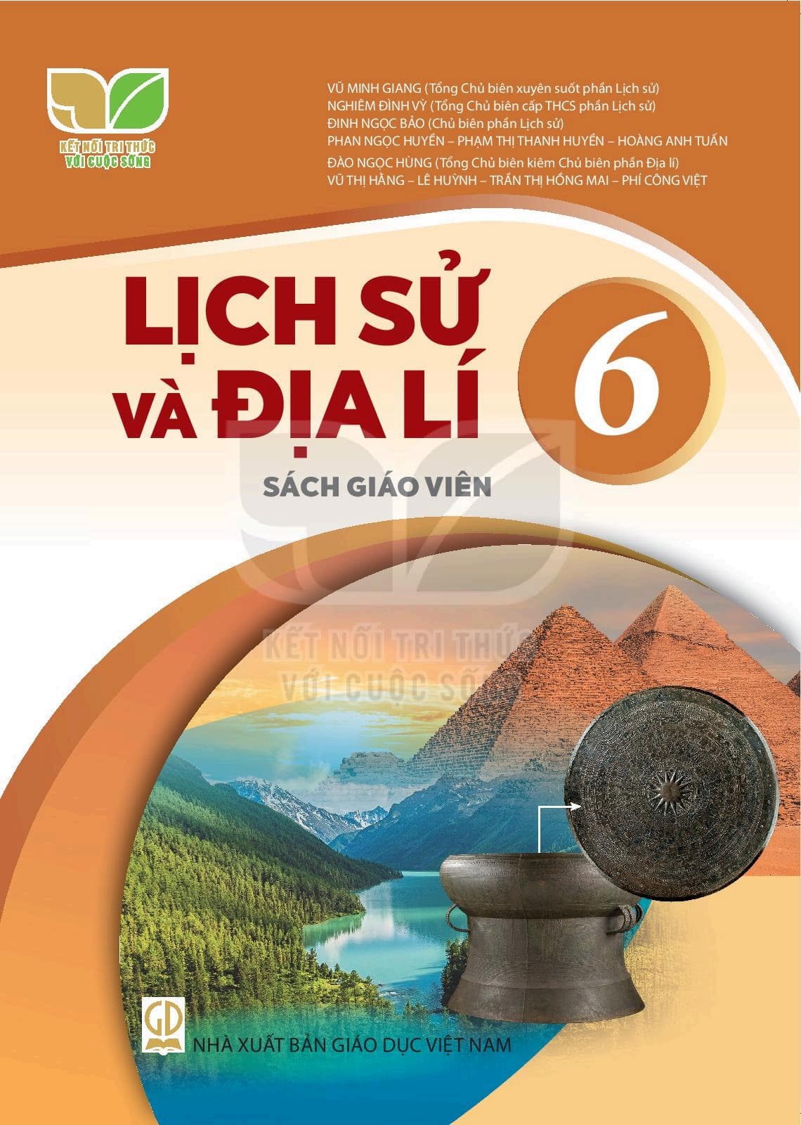 Sách Giáo Viên Lịch Sử Và Địa Lí 6 - Kết Nối Tri Thức Với Cuộc Sống