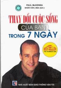 Thay Đổi Cuộc Sống Của Bạn Trong Bảy Ngày