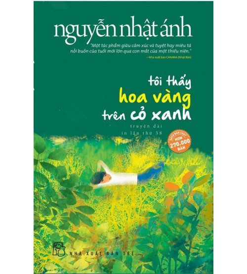 Tôi Thấy Hoa Vàng Trên Cỏ Xanh - Nguyễn Nhật Ánh