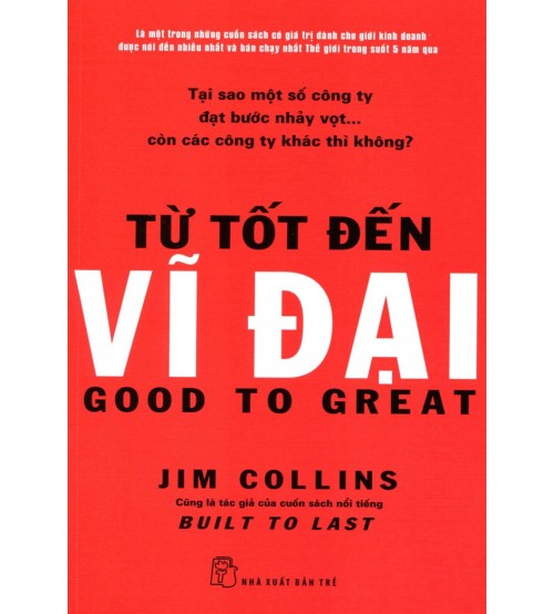 Từ Tốt Đến Vĩ Đại (Bản Đẹp)