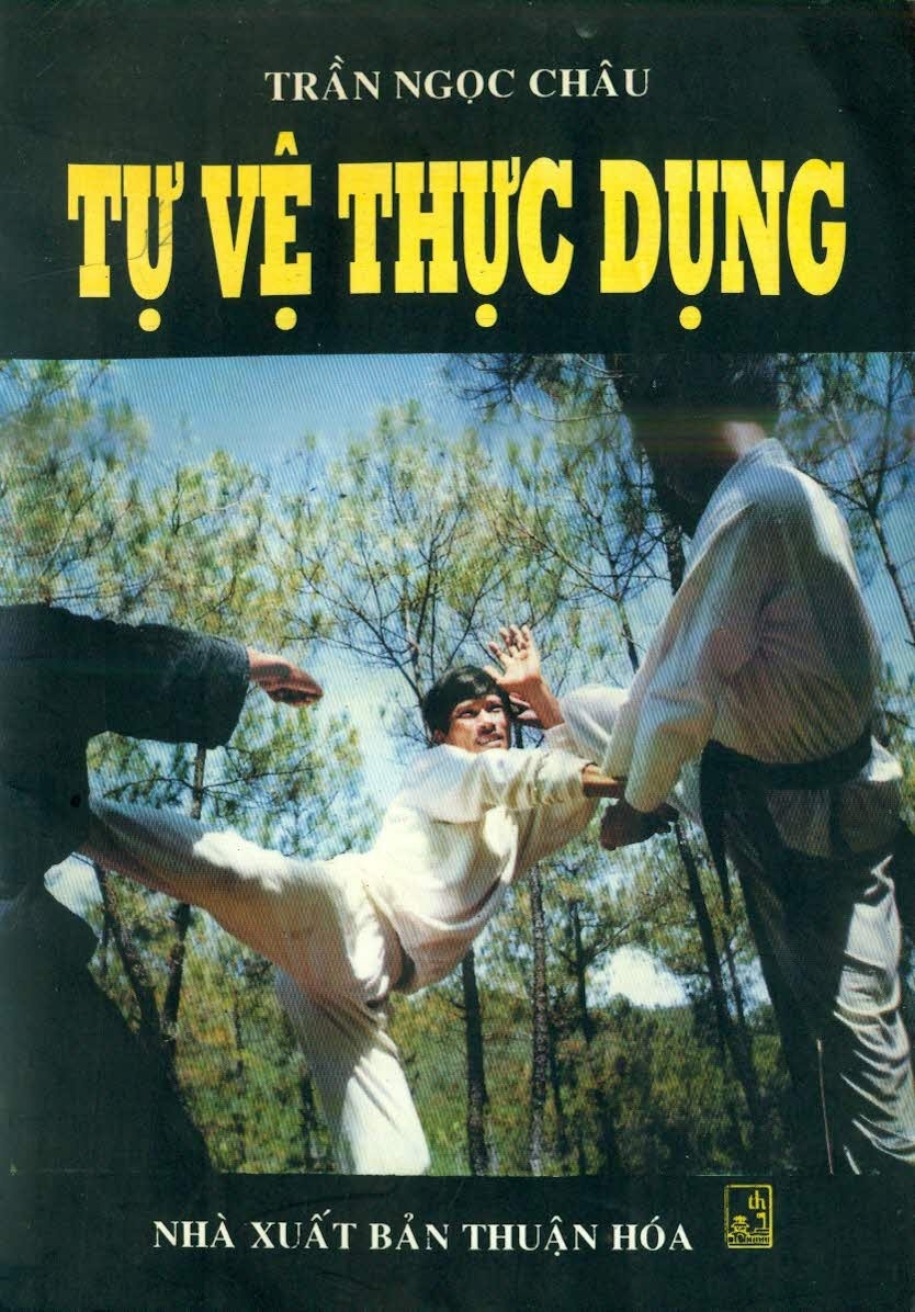 Tự Vệ Thực Dụng - Trần Ngọc Châu