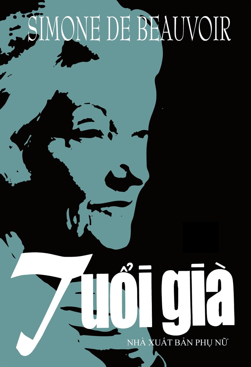 Tuổi Già - Simone De Beauvoir