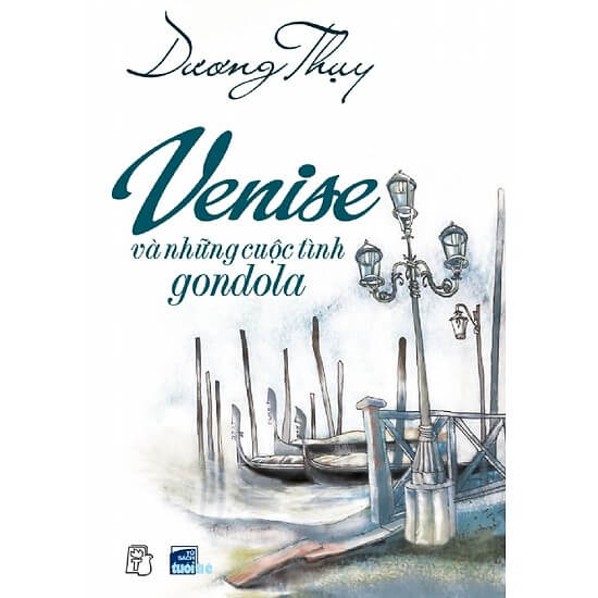 Venise Và Những Cuộc Tình Gondola