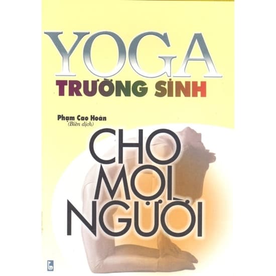 Yoga Trường Sinh Cho Mọi Người
